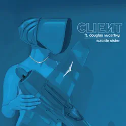 Suicide Sister (Samuel Onervas Radio Mix) - Single - Client Suicide Sister (Samuel Onervas Radio Mix) - Single - Client