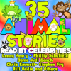 35 Animal Stories Read by Celebrities - Various Artists