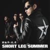SHORT LEG SUMMER