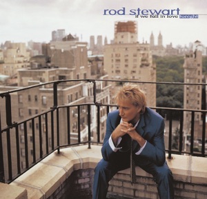 Rod Stewart - I Don't Want to Talk About It (1989 Version) - 排舞 音樂