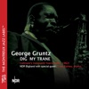 George Gruntz Dig My Trane