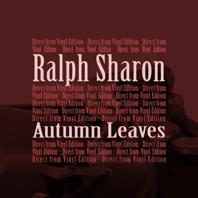 Autumn Leaves - Ralph Sharon