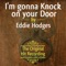 The Original Hit Recording - I'm Gonna Knock On Your Door artwork