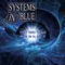 Le Vent M'a Dit - Systems In Blue lyrics