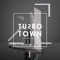 Turbo Town - 80kidz lyrics