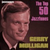 Poinciana (Song of the Trees) (Live) (1998 Digital Remaster)  - Gerry Mulligan 