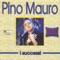 Te saluto - Pino Mauro lyrics