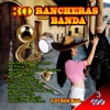 Rancheras Con Banda