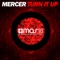 Turn It Up - Mercer lyrics