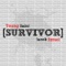 Survivor (feat. Young Saint & Johnny Lane) - Jacob Izrael lyrics