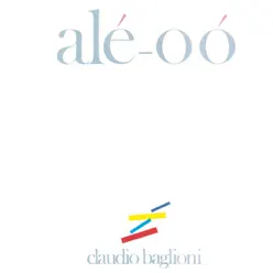 Alé - O ó - Claudio Baglioni