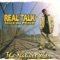 Back In Effect (feat. TOPR) - Real Talk aka Since Da Prince lyrics