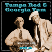 Through Train Blues - Tampa Red