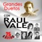 Demente - Grandes Duetos & Raul Vale lyrics