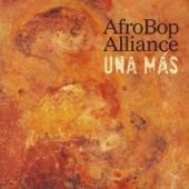 Afro Bop Alliance - The Floating World