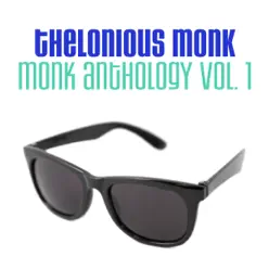 Monk Anthology Vol. 1 - Thelonious Monk