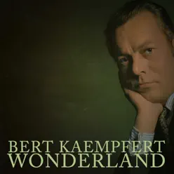 Wonderland - Bert Kaempfert