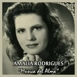 Música del Alma - Amália Rodrigues