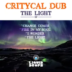 The Light - EP by Critycal Dub album reviews, ratings, credits