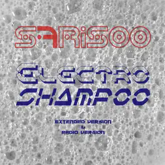 Electro Shampoo (Extended Version) by Sfrisoo song reviws