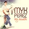 Fix You - Myk Perez lyrics