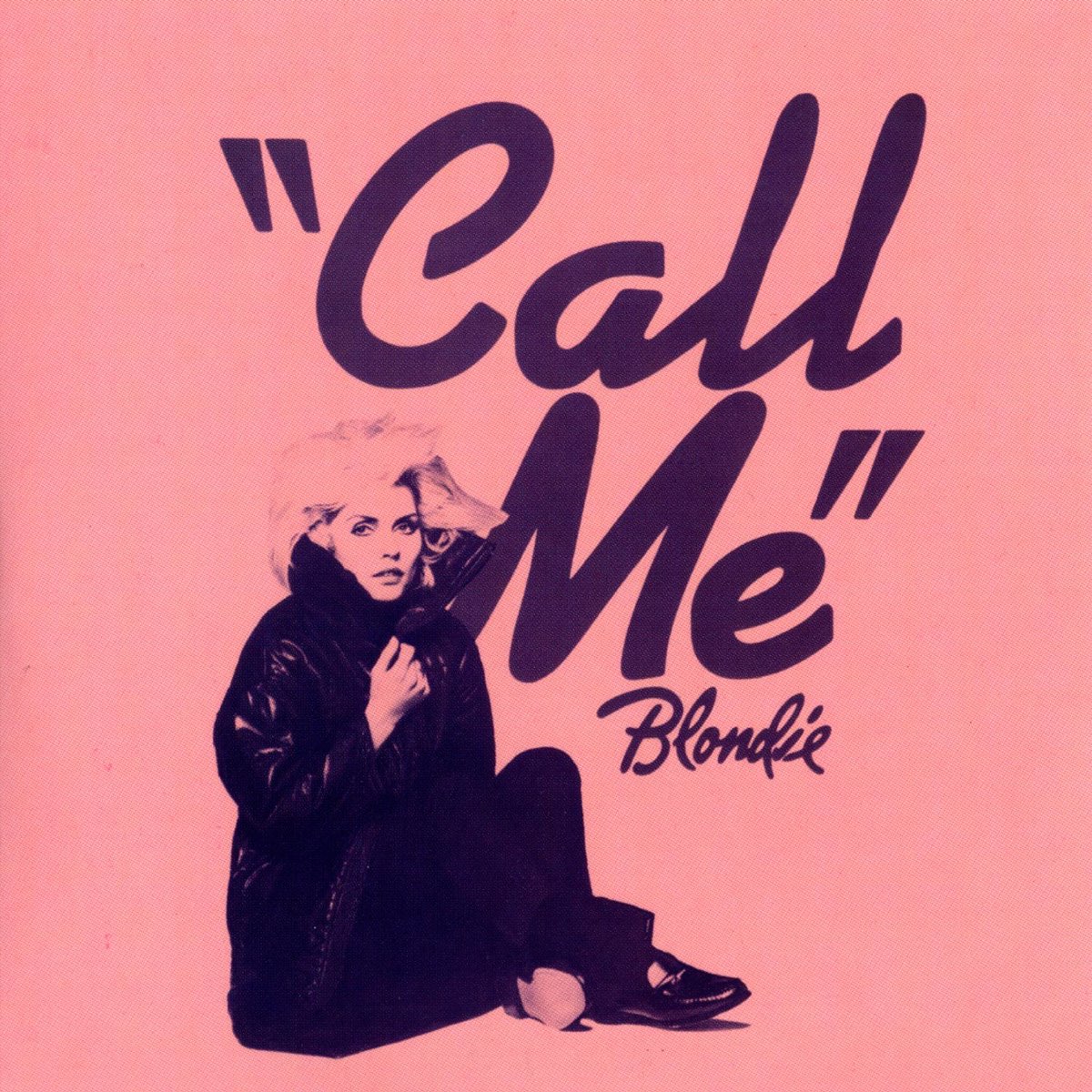 Calling me call me. Blondie Call me 1980. Call me обложка. Blondie группа Call me. Blondie альбом Call me.