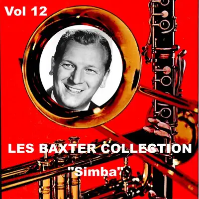 Les Baxter Collection, Vol. 12: Simba - Les Baxter & His Orchestra