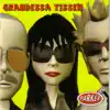 Grandessa Tissen album lyrics, reviews, download