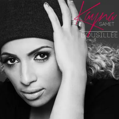 Bousillée - Single - Kayna Samet