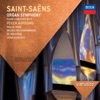 Saint-Saens: Organ Symphony & Piano Concerto No. 2
