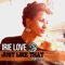 Just Like That (Bedroom) [feat. Fiji] - Irie Love lyrics