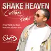Shake Heaven (Christmas Remix) [feat. Beckah Shae] - Single album lyrics, reviews, download