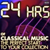 24 Hours of Classical Music – The Perfect Start to Your Collection artwork