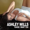 'Cause I Want You (Remixes)