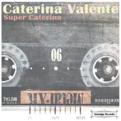 Super Caterina - Caterina Valente