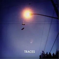 Traces - EP by Traces album reviews, ratings, credits