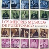 Los Mejores Músicos de Puerto Rico