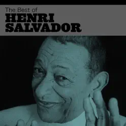 The Best of Henri Salvador - Henri Salvador