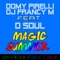 Magic Summer (Stefano Maneo Remix) - Domy Pirelli & DJ Francy M. lyrics