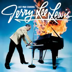 Last Man Standing - Jerry Lee Lewis