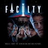The Faculty (Music from the Motion Picture) artwork