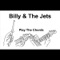 Two's Trouble - Billy and the Jets lyrics