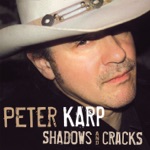 Peter Karp - Shadows and Cracks