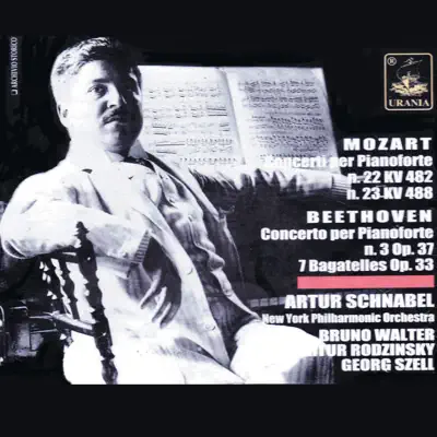Mozart: Piano Concertos & Beethoven: Piano Concertos & 7 Bagatelles - New York Philharmonic