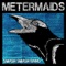 Blackout Baby (CLEAN) - Metermaids lyrics