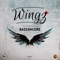 Wingz - Bassencore lyrics