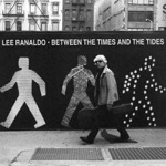 Lee Ranaldo - Xtina As I Knew Her