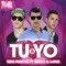 Tú y Yo (feat. Sueco & Loko) - Kike Puentes lyrics