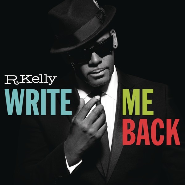 Resultado de imagen para r. kelly r. Write Me Back (Deluxe Version)