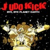Bye, Bye Planet Earth